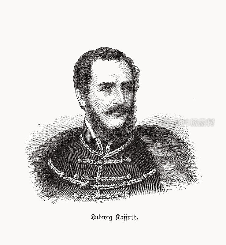 Lajos (Ludwig) Kossuth(1802-1894)，匈牙利贵族，木版画，1893年出版